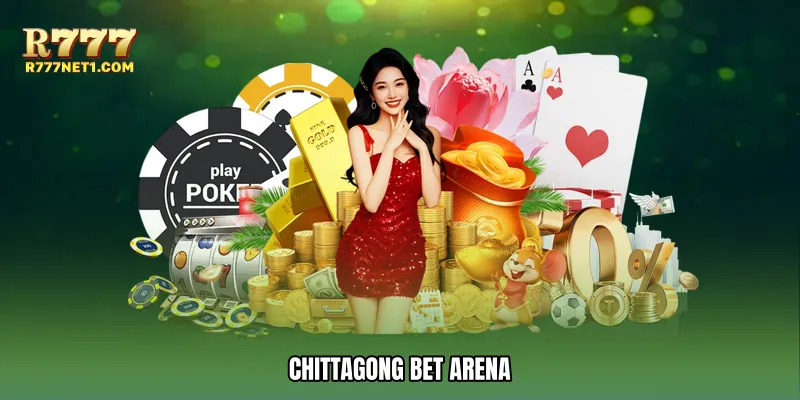 Chittagong bet arena