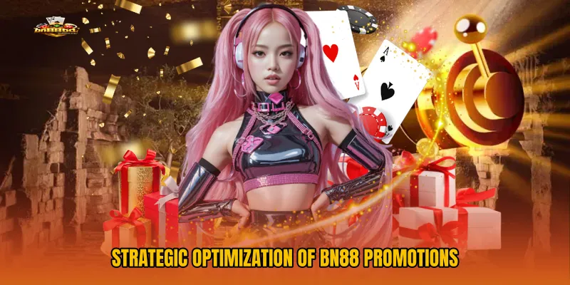 Strategic Optimization of BN88 Promotions