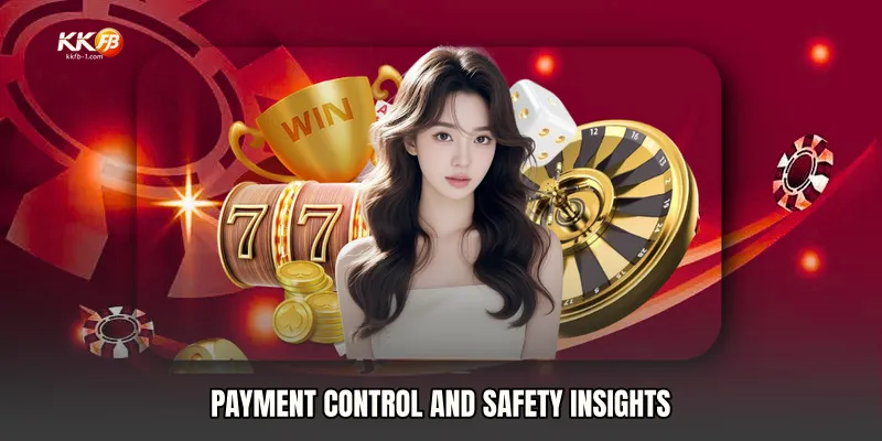 Payment Control and Safety Insights